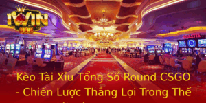 Kèo Tài Xỉu Tổng Số Round CSGO - Chiến Lược Thắng Lợi Trong Thế Giới Cá Cược Esports 4 Keo Tai Xiu Tong So Round Csgo Chien Luoc Thang Loi Trong The Gioi Ca Cuoc Esports