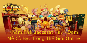 Khám Phá Baccarat Hay - Đam Mê Cờ Bạc Trong Thế Giới Online 10 Kham Pha Baccarat Hay Am Me Co Bac Trong The Gioi Online