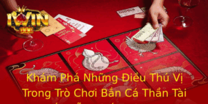Khám Phá Những Điều Thú Vị Trong Trò Chơi Bắn Cá Thần Tài Hấp Dẫn Nhất Tại IWIN 3 Kham Pha Nhung Ieu Thu Vi Trong Tro Choi Ban Ca Than Tai Hap Dan Nhat Tai Iwin